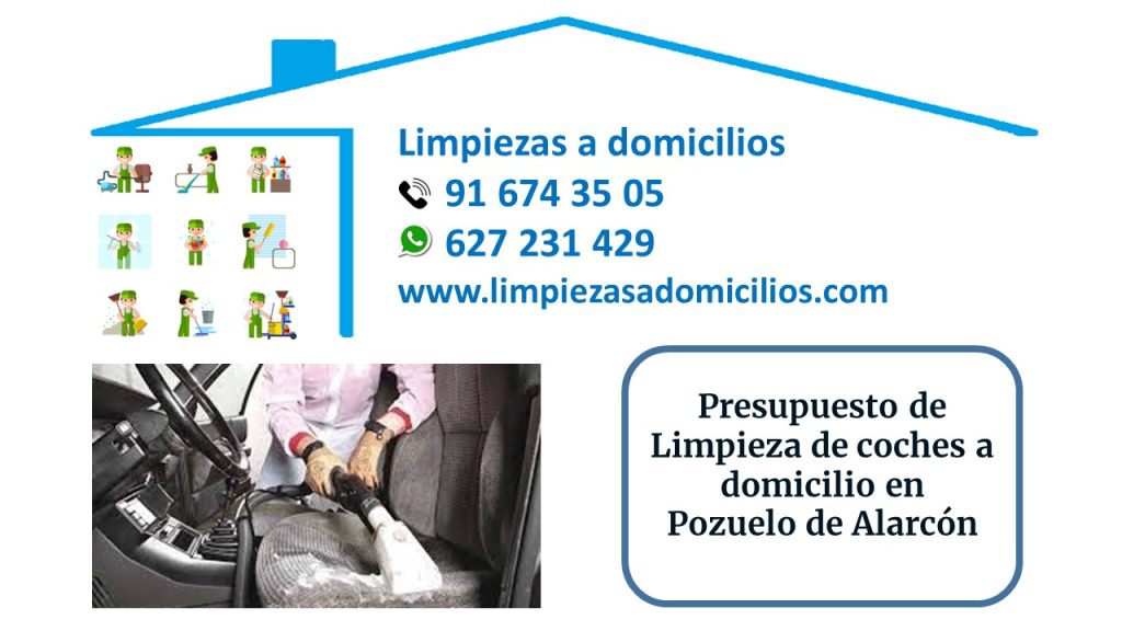 Presupuesto de Limpieza de coches a domicilio en Pozuelo de Alarcón