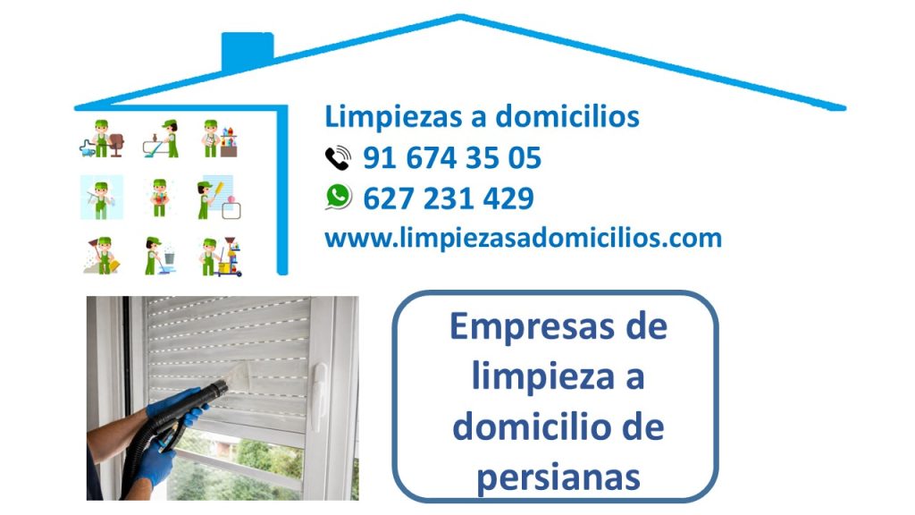 Empresas de limpieza a domicilio de persianas