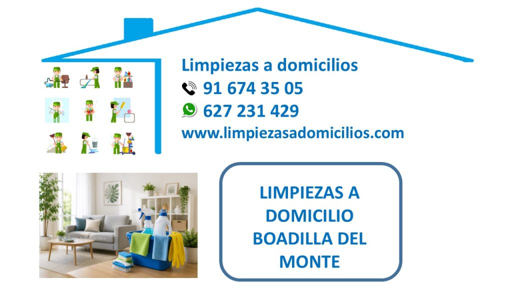 LIMPIEZAS A DOMICILIO BOADILLA DEL MONTE