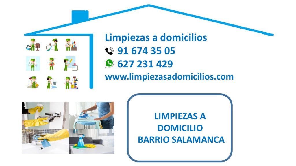 LIMPIEZAS A DOMICILIO BARRIO SALAMANCA