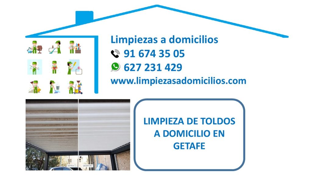 LIMPIEZA DE TOLDOS A DOMICILIO EN GETAFE